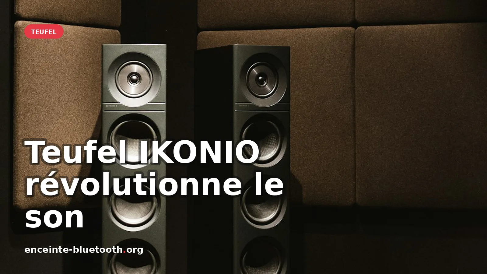 Teufel IKONIO : La révolution des enceintes Wi-Fi pour un son exceptionnel — photo Kevin Woblick